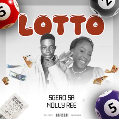Sgero SA – Lotto ft Nolly Ree
