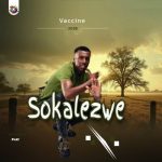 Sokalezwe Ndlovu – Ngiphila Nabo
